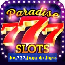 bet777 jogo do tigre